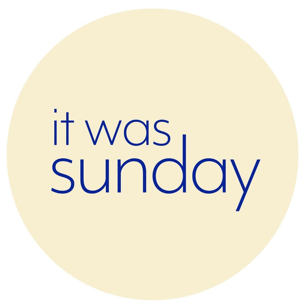 It Was Sunday